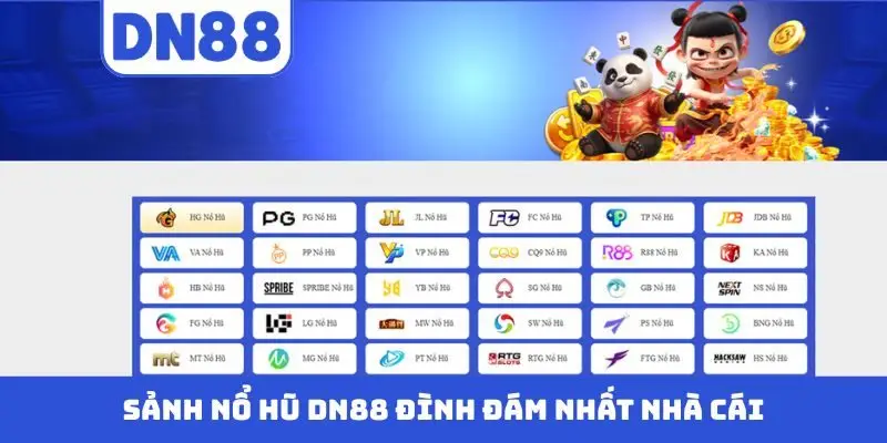 Sảnh nổ hũ DN88 đình đám nhất nhà cái
